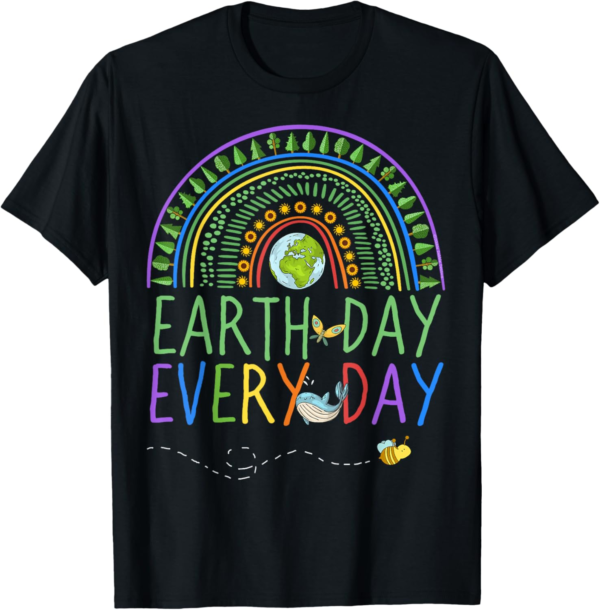 Pretty Earth Day Every Day Rainbow with Trees Earth Day T-Sh... - Image 2